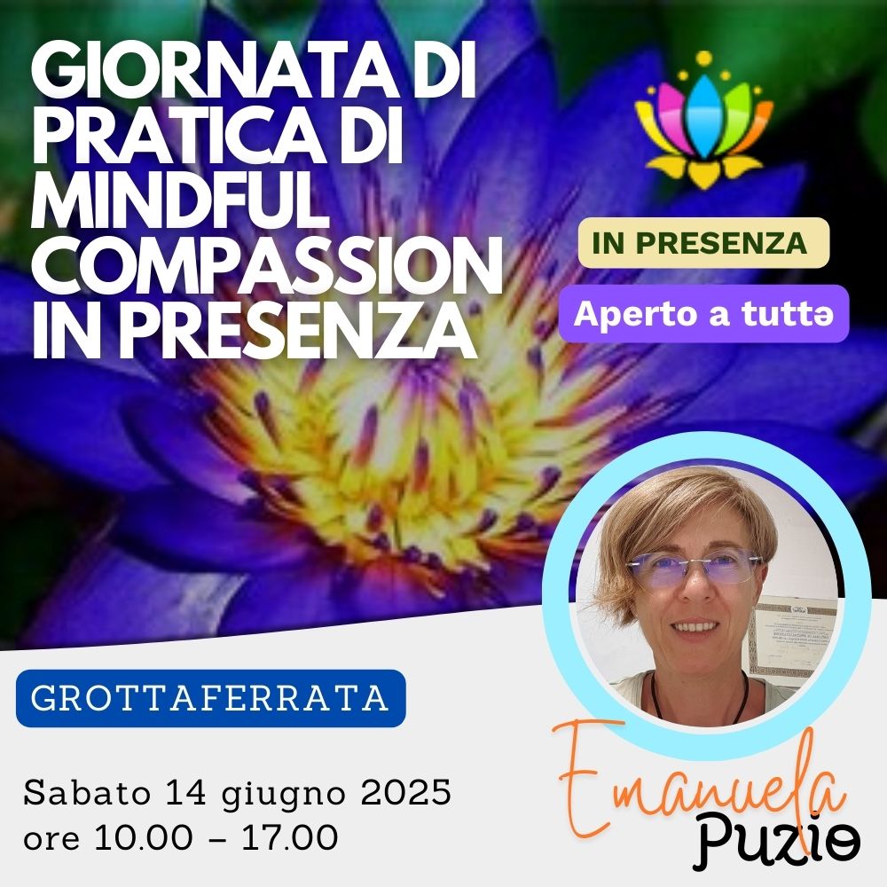 14 giugno 2025-Giornata di pratica di mindful compassion in presenza a grottaferrata-