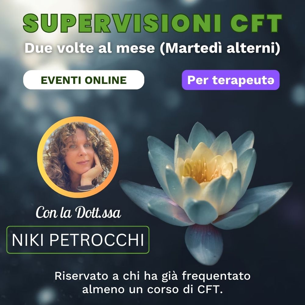 Niki-Petrocchi - Supervisioni Teraupeutiche di Compassion Focus Teraphy