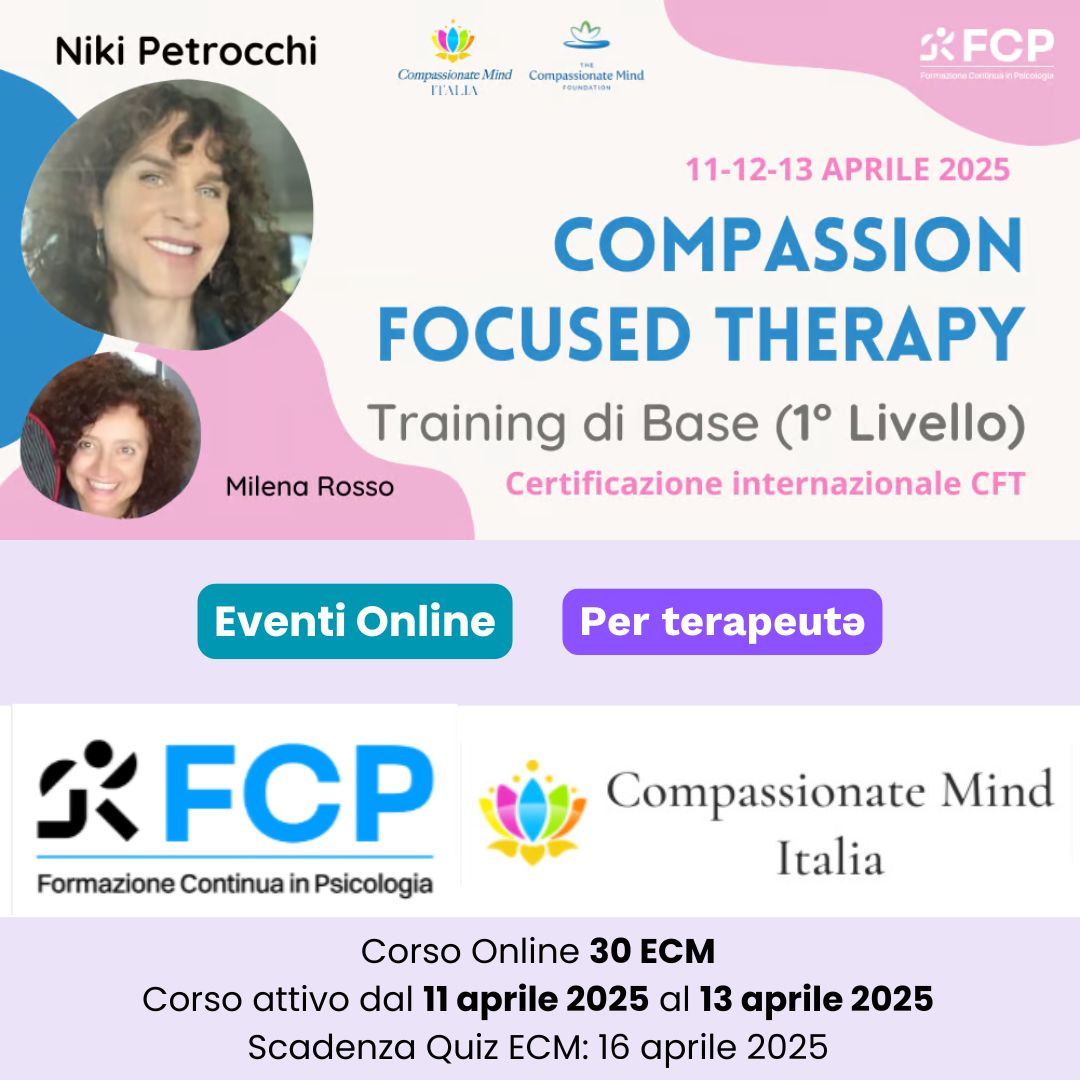 Compassion Focused Therapy – Training di Base [1° Livello]