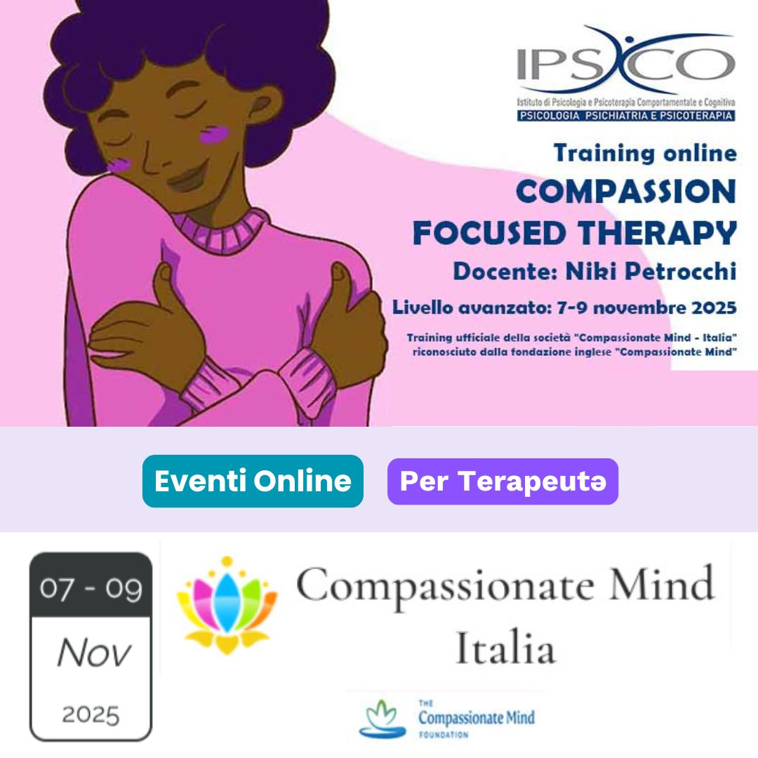 Compassion Focused Therapy Training Avanzato II Livello Ipsico